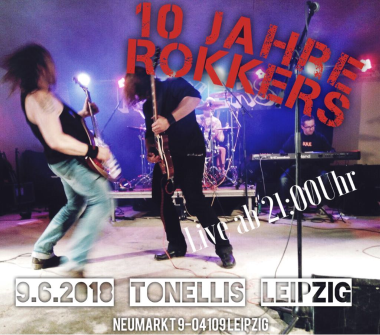 ROKKERS live am 09.06.2018 im Tonelli's in Leipzig